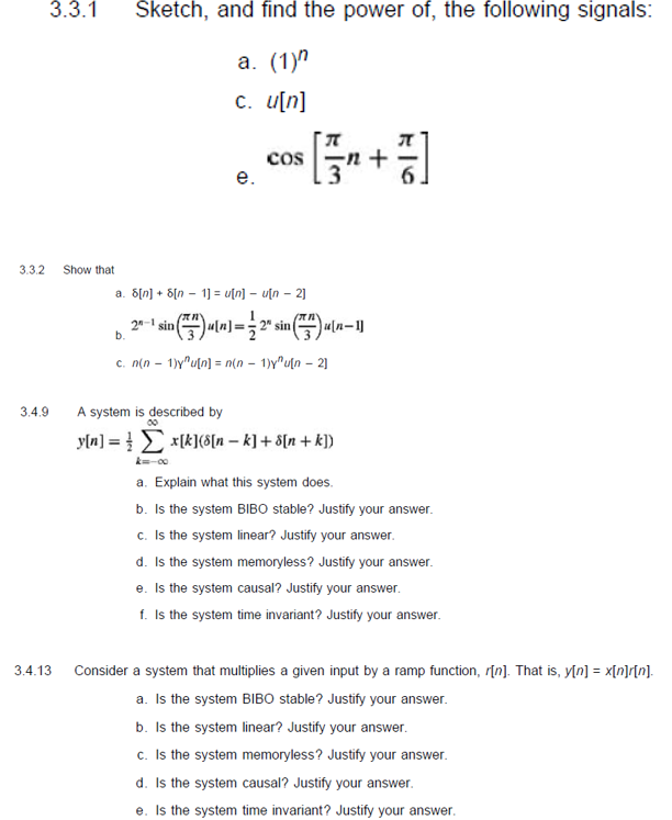 Solved 3 3 1 Sketch And Find The Power Of The Following Chegg Com