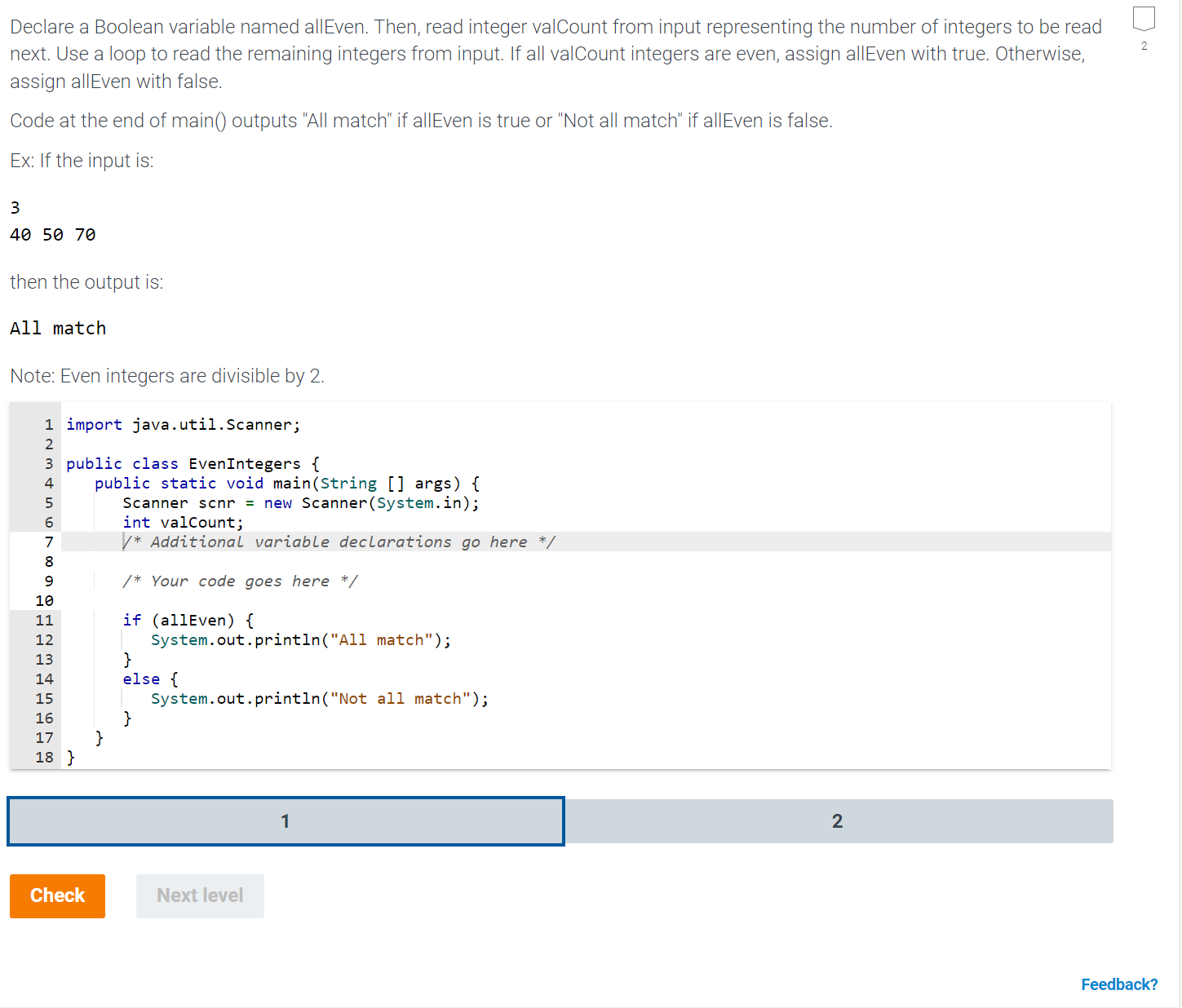 Solved Declare a Boolean variable named allEven. Then, read | Chegg.com