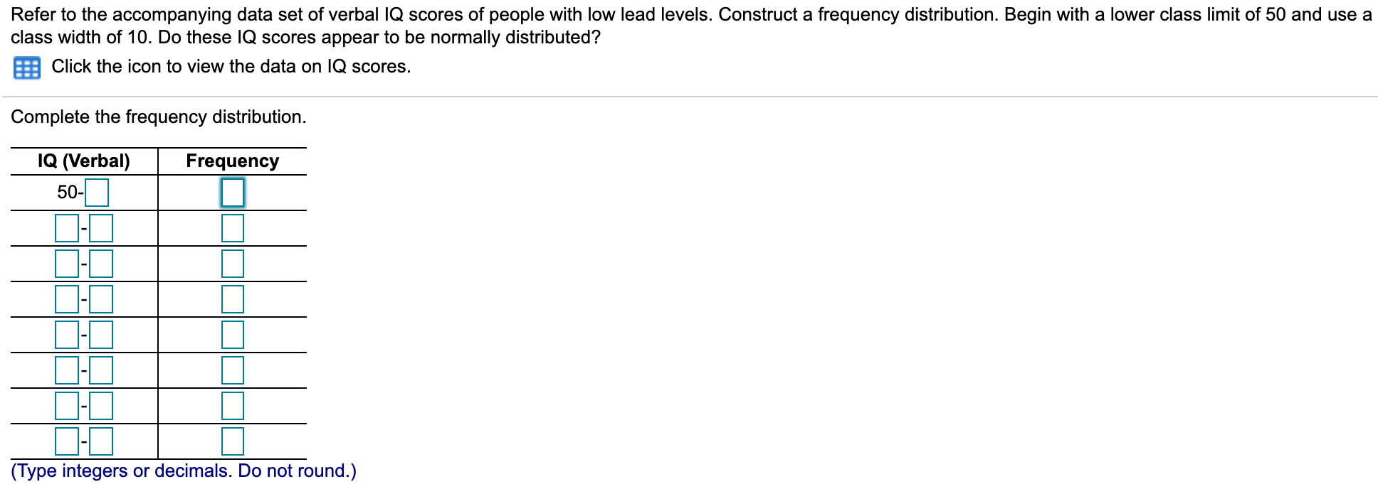 Solved Refer to the accompanying data set of verbal IQ | Chegg.com