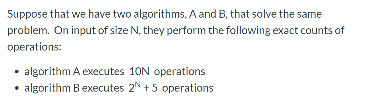 Solved Suppose That We Have Two Algorithms, A And B, That | Chegg.com