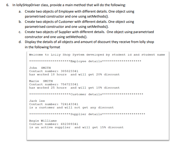 Solved You have been approached to design a java application | Chegg.com