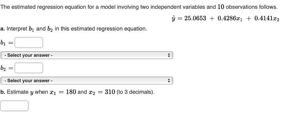 Solved The Estimated Regression Equation For A Model | Chegg.com