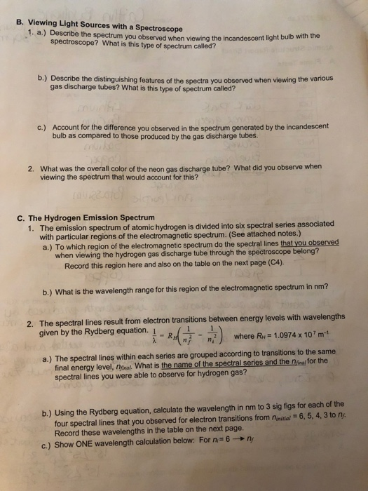 Solved B. Viewing Light Sources with a Spectroscope 1. a.)