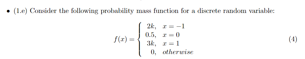 Solved the following valid probability mass function for a | Chegg.com