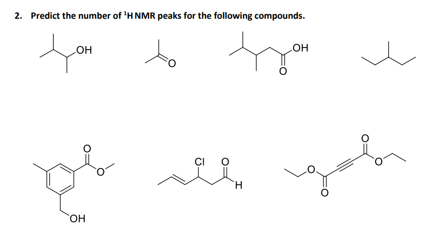 Solved 2. Predict The Number Of H Nmr Peaks For The 