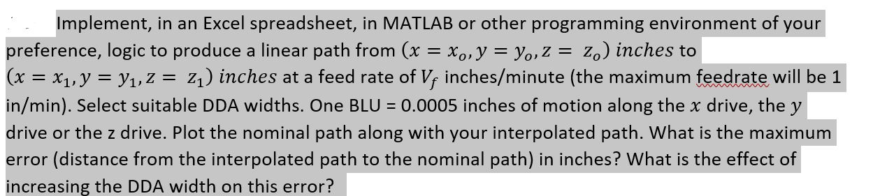 Implement, in an Excel spreadsheet, in MATLAB or | Chegg.com