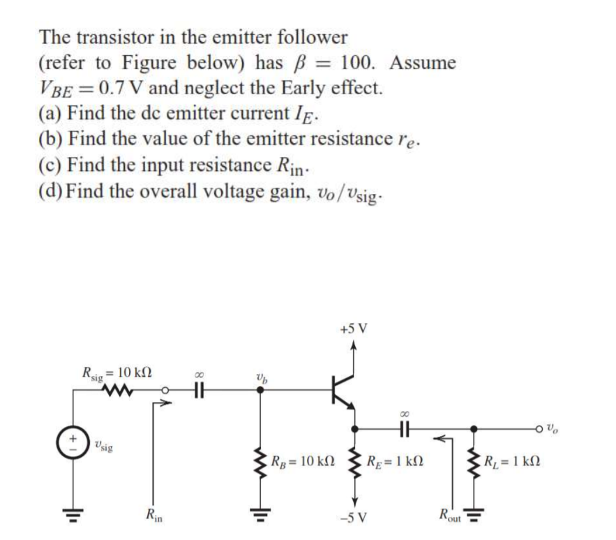 Solved The Transistor In The Emitter Follower (refer To | Chegg.com