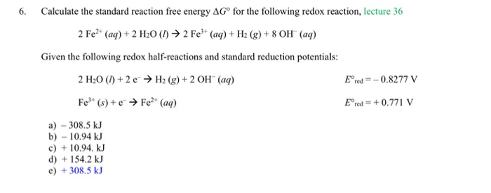 Solved Calculate The Standard Reaction Free Energy Delta G | Chegg.com