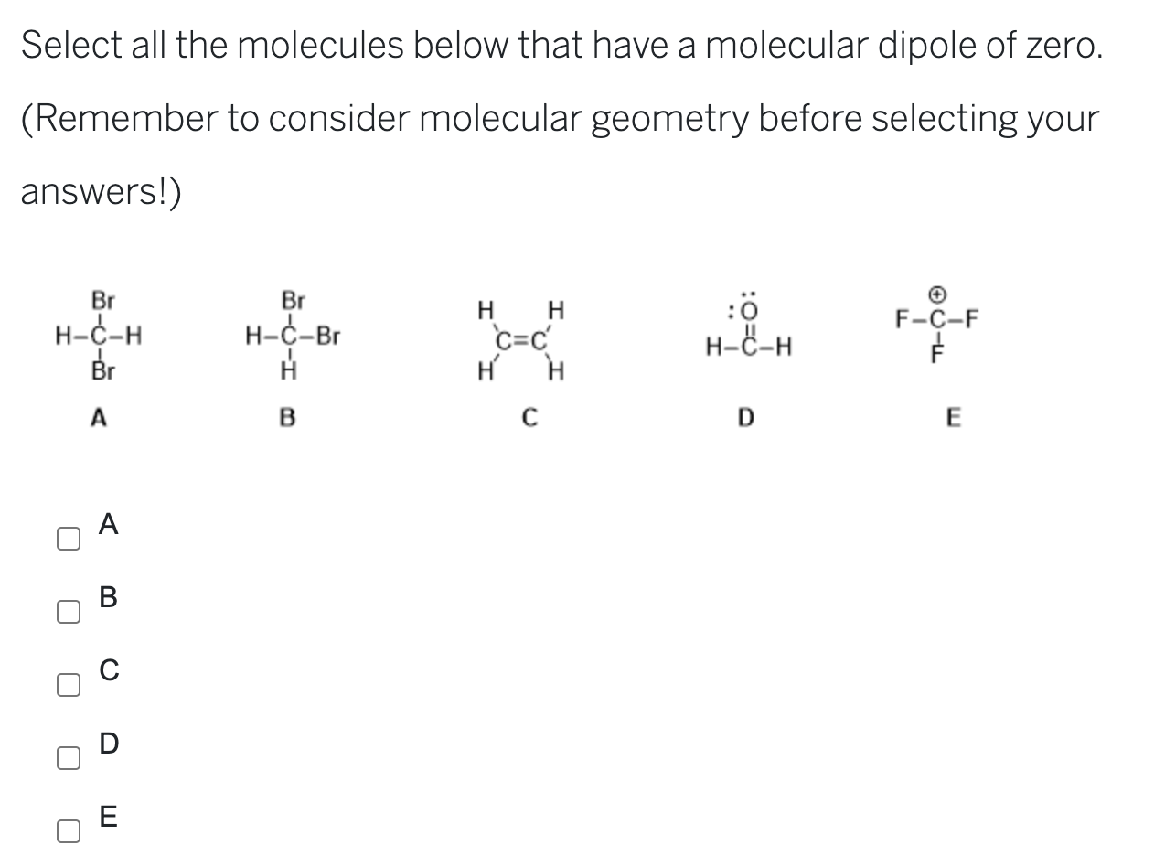 solved-select-all-the-molecules-below-that-have-a-molecular-chegg