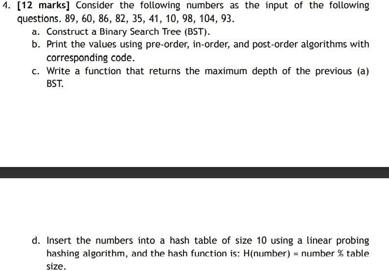 Solved 4. [12 marks] Consider the following numbers as the | Chegg.com