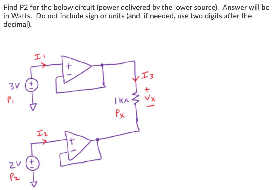 Solved Find P2 for the below circuit (power delivered by the | Chegg.com