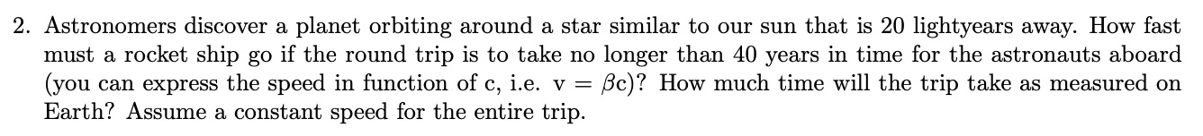 Solved 2. Astronomers discover a planet orbiting around a | Chegg.com