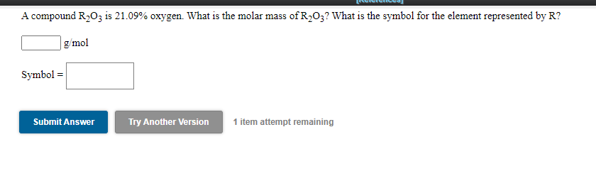 solved-a-compound-r2o3-is-21-09-oxygen-what-is-the-molar-chegg