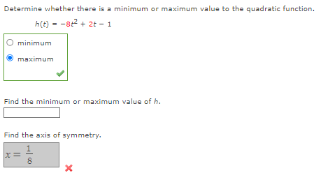 Solved Determine whether there is a minimum or maximum value | Chegg.com