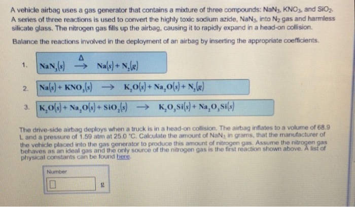 Solved A vehicle airbag uses a gas generator that contains a | Chegg.com