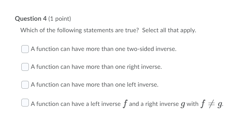 Solved Question 3 (1 point) Consider the function g:R>o +R, | Chegg.com