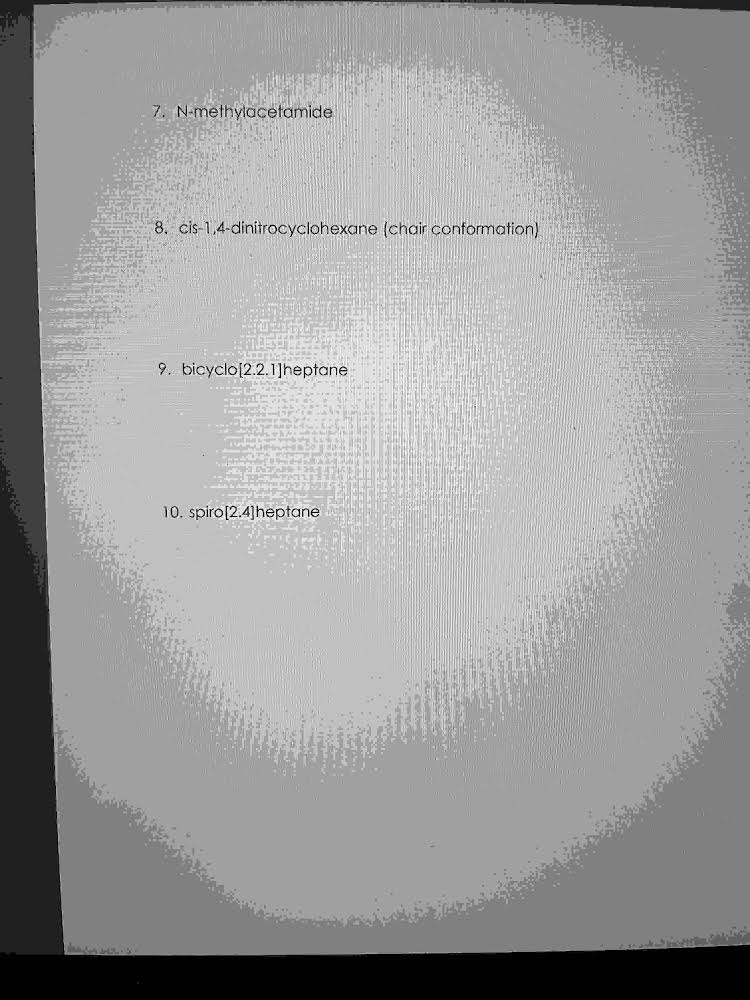 Solved Draw The Structure Of The Following Molecules, For | Chegg.com