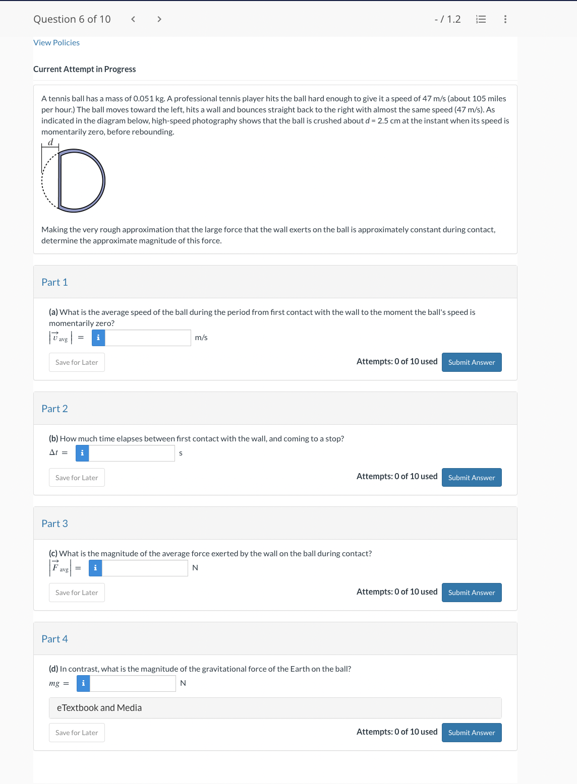 Solved Current Attempt In ProgressA Tennis Ball Has A Mass | Chegg.com