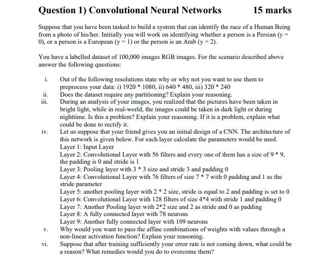Solved Question 1) Convolutional Neural Networks 15 marks | Chegg.com