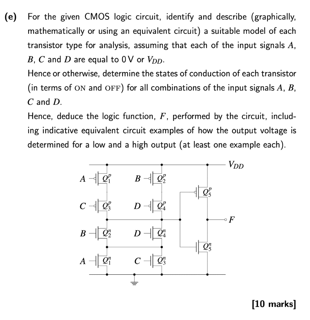 Solved For the given CMOS logic circuit, identify and | Chegg.com