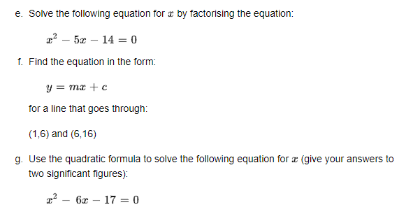 Solved e. Solve the following equation for x by factorising | Chegg.com