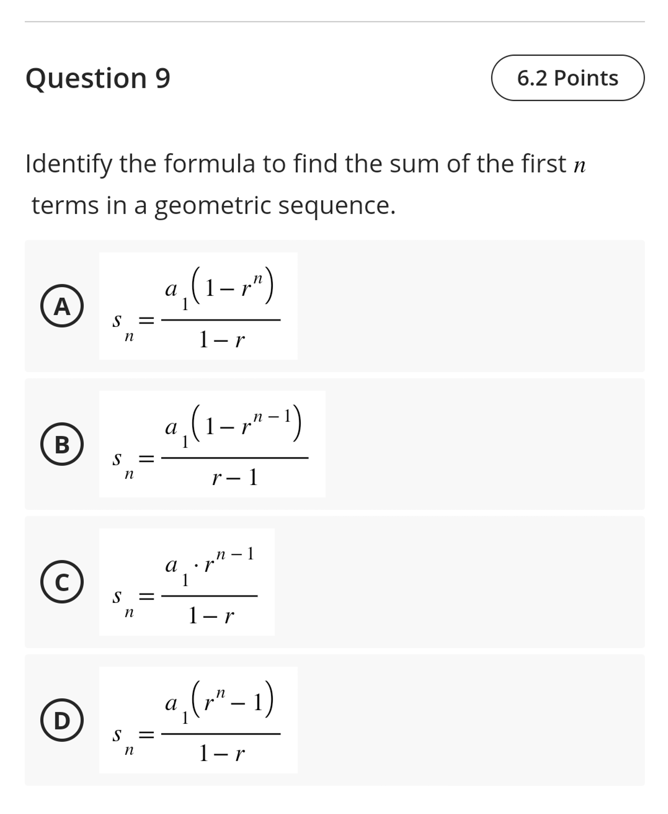 Solved Question 9Identify the formula to find the sum of the | Chegg.com
