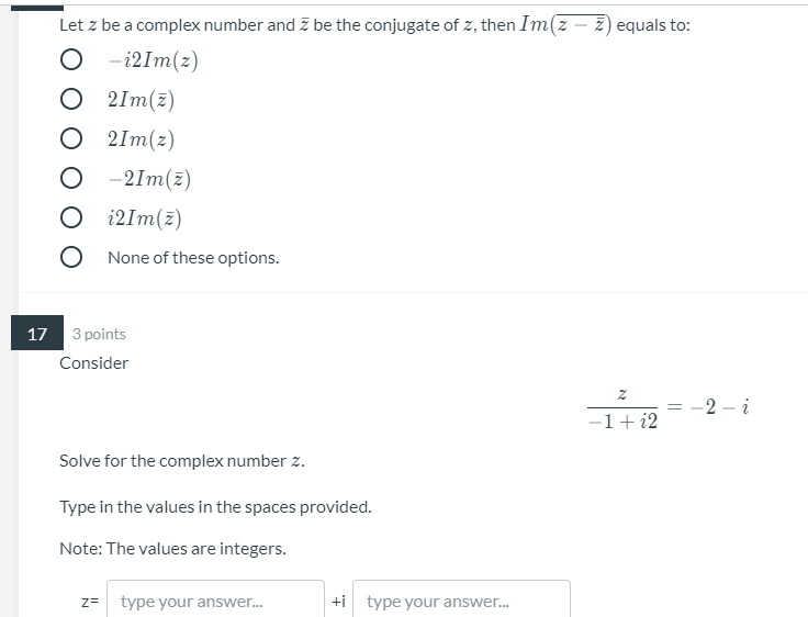 Solved Let z be a complex number and Z be the conjugate of | Chegg.com