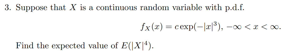 Solved 3. Suppose that X is a continuous random variable | Chegg.com