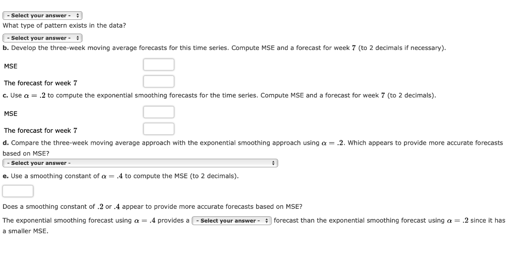 Solved Consider the following time series data. Week 1 18 2 | Chegg.com