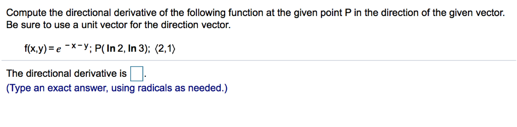 Solved Compute The Directional Derivative Of The Following 0353