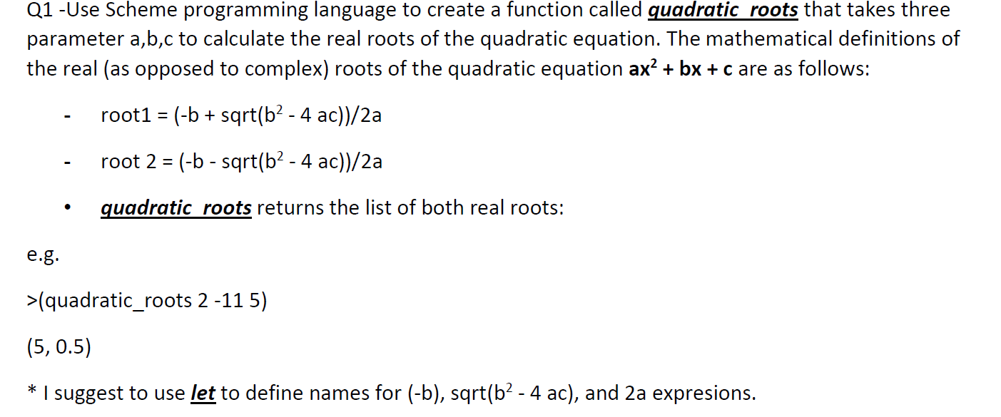 Solved Q1 -Use Scheme programming language to create a | Chegg.com