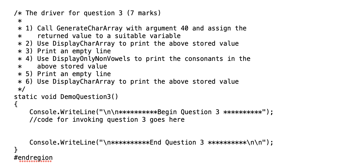 Solved \#region Question 3 - 36 marks /* Question 3c ( 10 | Chegg.com