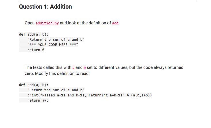Solved Question 1: Addition Open addition.py and look at the | Chegg.com