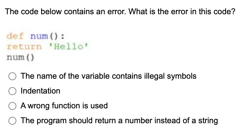 Solved The code below contains an error. What is the error | Chegg.com