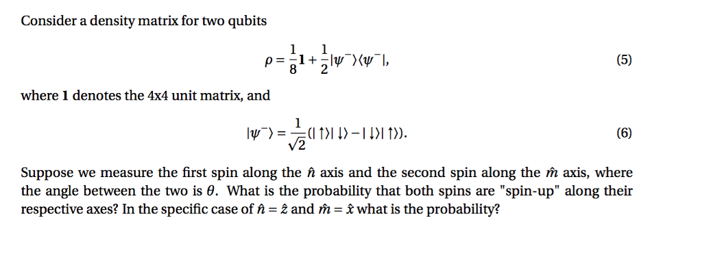 Solved Consider a density matrix for two qubits | Chegg.com