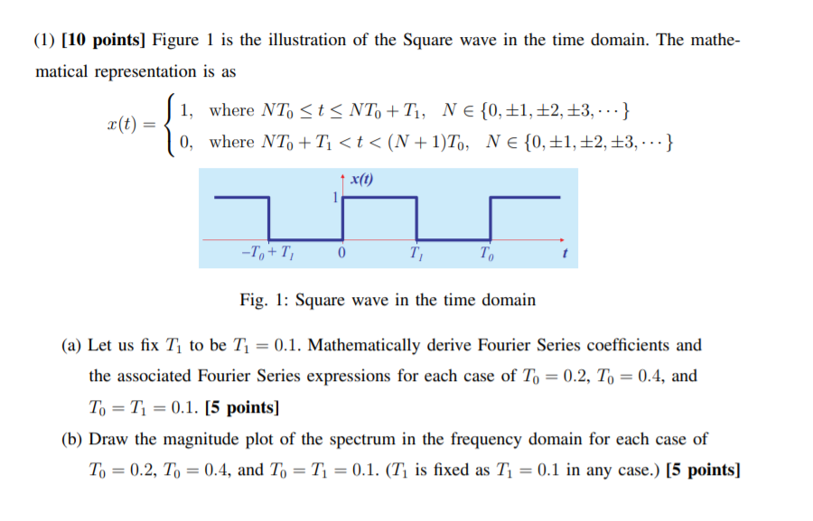 Solved (1) [10 points] Figure 1 is the illustration of the | Chegg.com