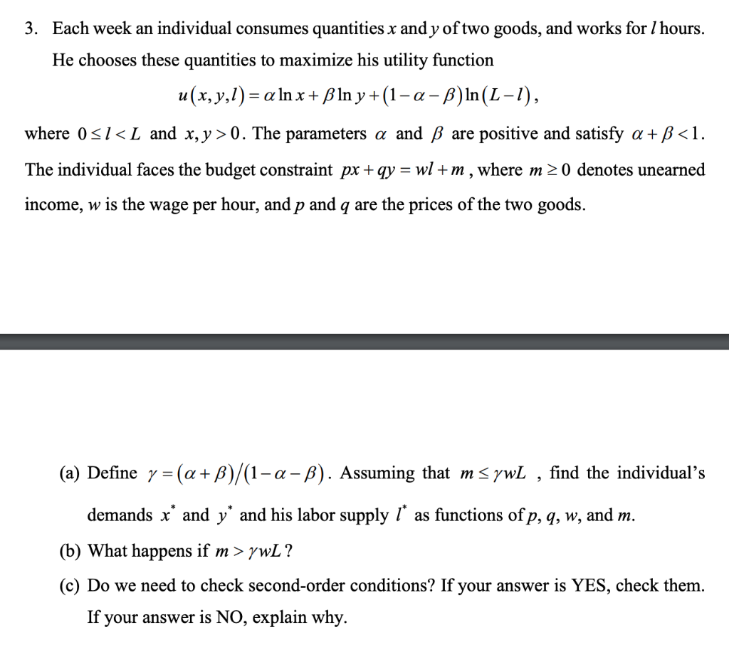 3 Each Week An Individual Consumes Quantities X A Chegg Com