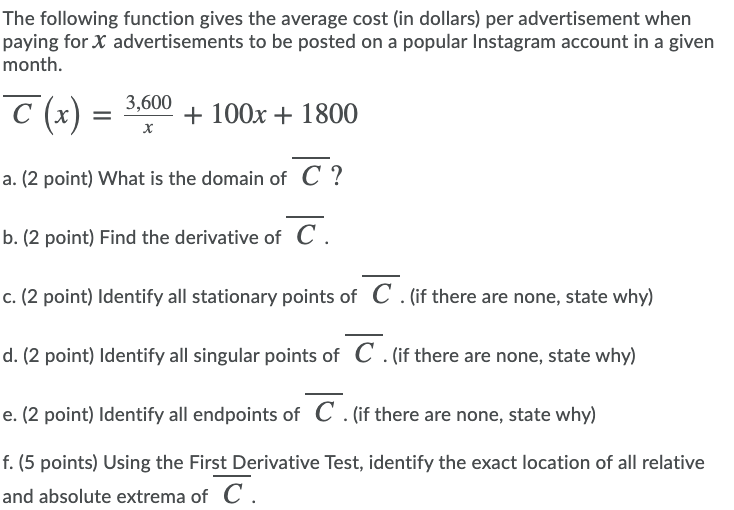 Solved The Following Function Gives The Average Cost In Chegg Com