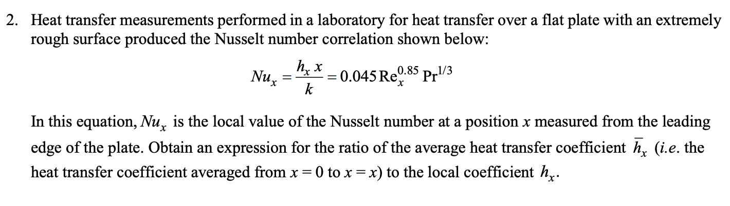 Solved Heat transfer measurements performed in a laboratory | Chegg.com