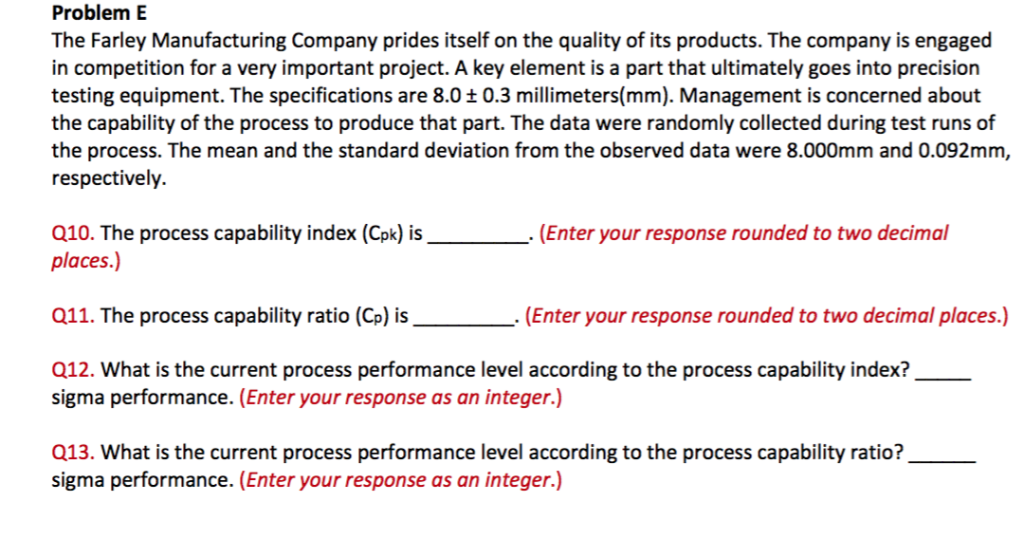 Solved Problem E The Farley Manufacturing Company prides