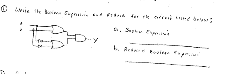 Solved 1) Write the Boolem Expression and Reduce for the | Chegg.com