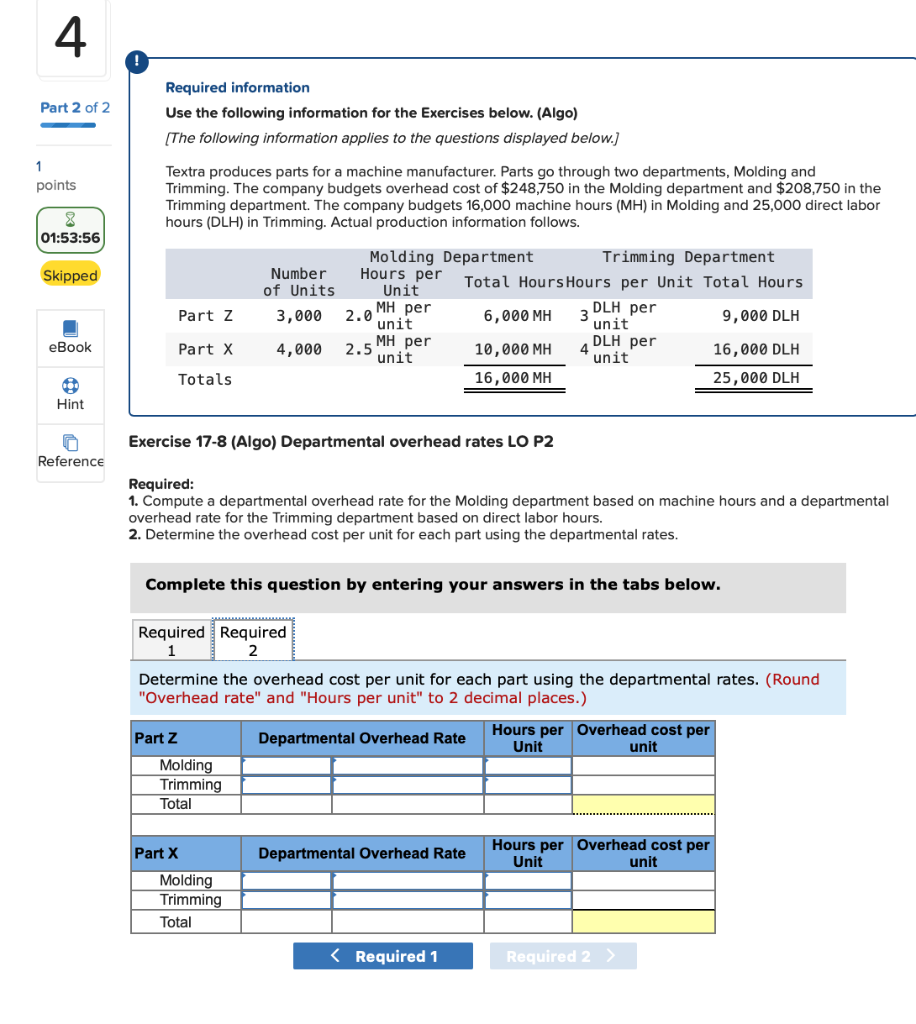 Solved 4 Part 2 of 2 Required information Use the following | Chegg.com
