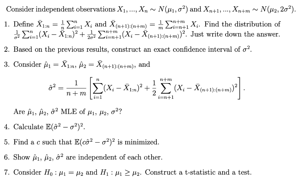 Solved Consider independent observations X1,…,Xn∼N(μ1,σ2) | Chegg.com