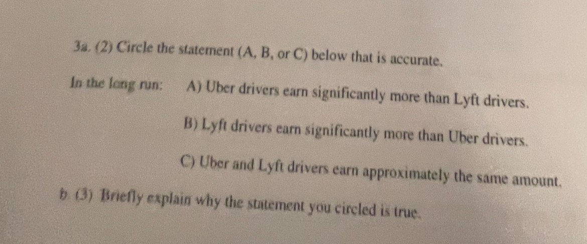 Solved 3a. (2) ﻿Circle The Statement (A, ﻿B, ﻿or C) ﻿below | Chegg.com