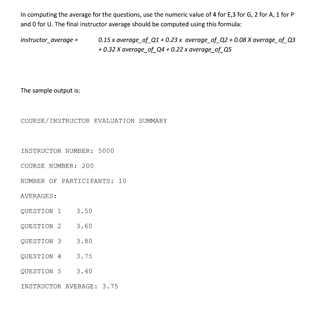 Solved QUESTION 1 A faculty has the policy of evaluating all | Chegg.com