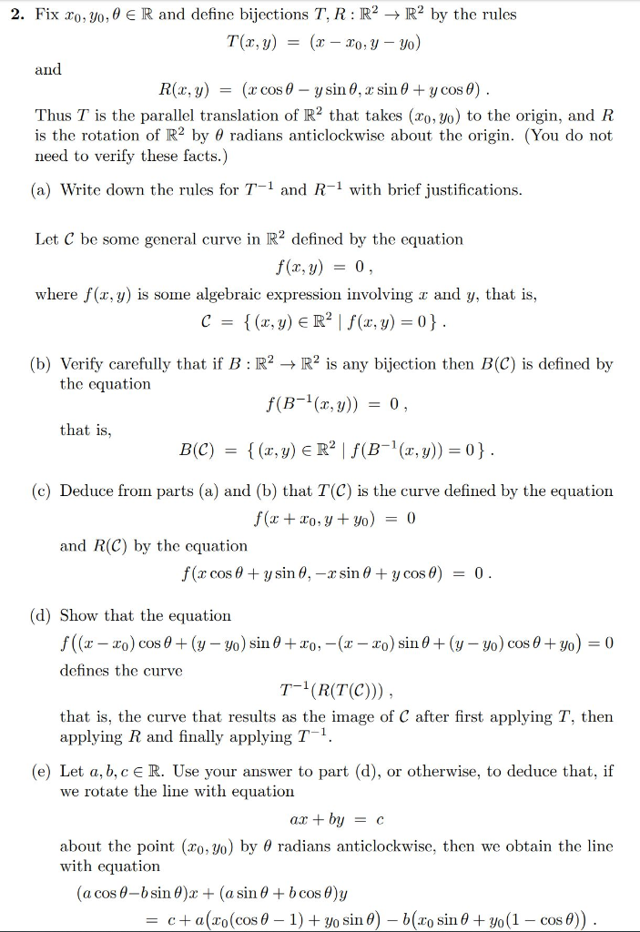 Solved Fix X0 Y0 8 R And Define Bijections T R R 2 Chegg Com