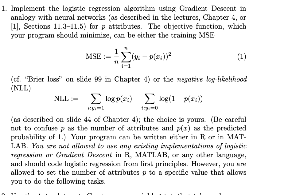 1. Implement The Logistic Regression Algorithm Using | Chegg.com