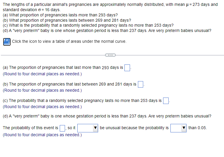 Solved The Lengths Of A Particular Animal's Pregnancies Are | Chegg.com