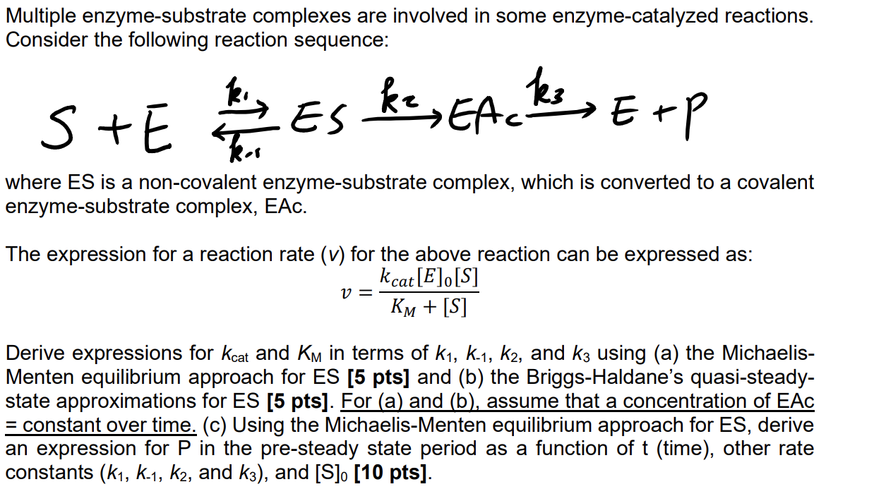 Solved Multiple enzymesubstrate complexes are involved in