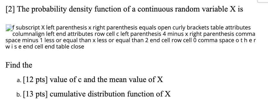 Solved 2 The probability density function of a continuous